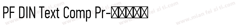 PF DIN Text Comp Pr字体转换